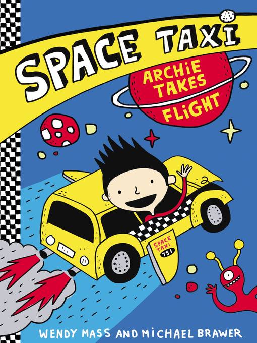 Title details for Archie Takes Flight by Wendy Mass - Wait list